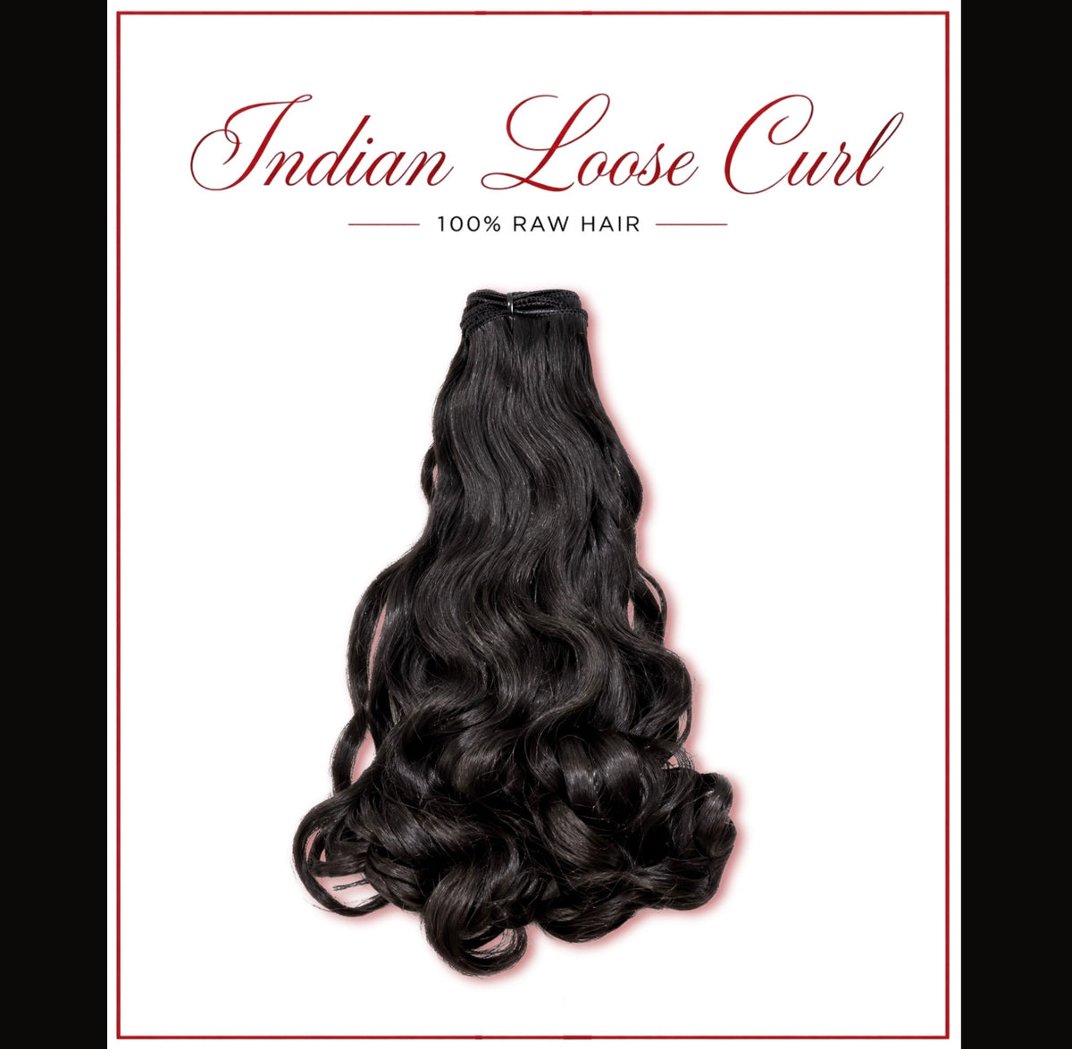 Raw Indian Loose Curl